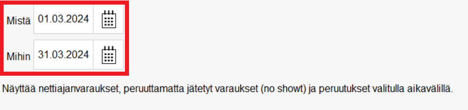 Raportit Nettiajanvaraukset ajanjakso.png