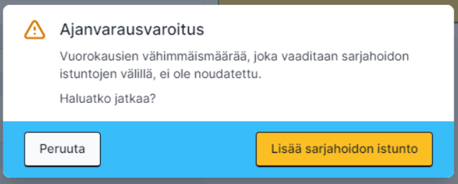 Sarjahoito vähimmäismäärä varoitus.png