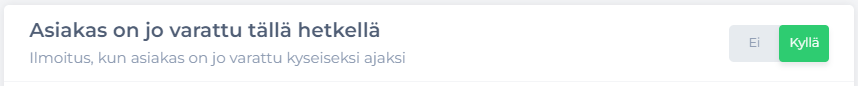 Ilmoitukset - Asiakas jo varattu.png