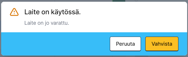 Ilmoitus - Laite varattu.png