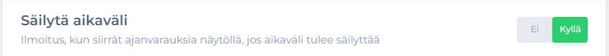 Ilmoitukset - Säilytä aikaväli.png