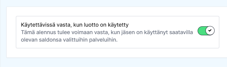 Jäsenyydet - Käytettävissä luoton jälkeen.png