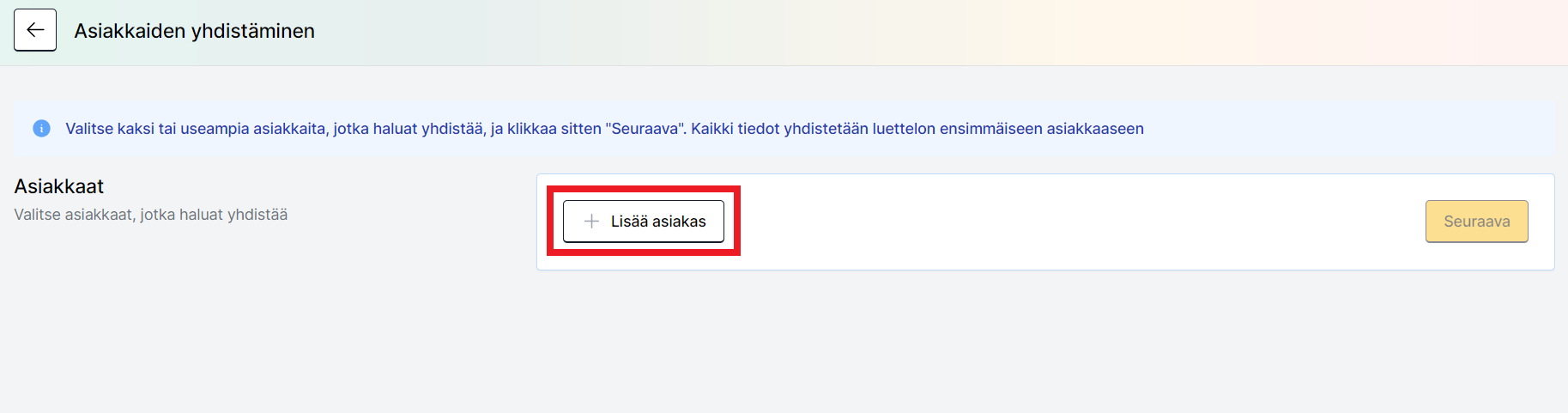 Asiakkaiden yhdistäminen - Lisää 1.png